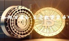 anabr.充值trust钱包的方法详细指南一、了解什么是